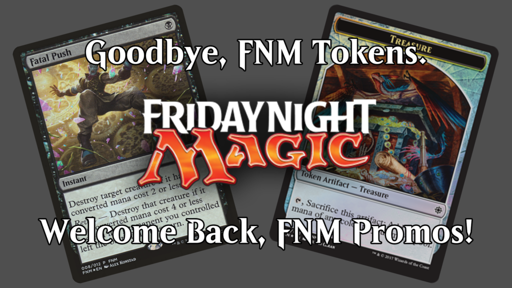 FNM Tokens Are Dead! Long Live FNM Promos!