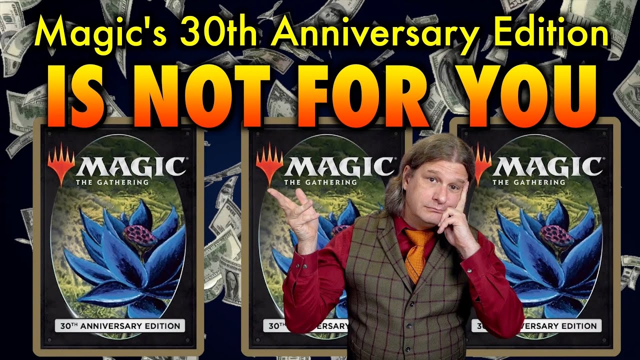 The title image from a YouTube video by Tolarian Community College featuring The Professor pointing to Magic 30th Anniversary Edition cards with the title "Magic's 30th Anniversary Edition Is Not For You." Hundred dollar bills are raining down in the background.